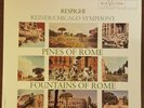 (TAS) - RESPIGHI - PINES OF ROME & FOUNTAINS OF ROME - FRITZ REINER - MINT