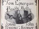 folk psych lp - TOM LONERGAN, BUDDY KELLY, DONNA RYANS, JOHN KRONER - PAJA'S