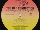 Too Def Connection - Running With The Lyrics LP - Savage - Rare Random Rap VG++
