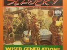 Wiser Generation - Slavery RARE AFRO DIGI NIGERIA