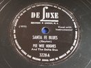 PEE WEE HUGHES Santa Fe Blues / Country Boy Blues [DeLuxe 3228] RARE