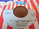 OSCAR AND THE MAJESTICS GARAGE ON U.S.A LABEL 851 I CAN'T EXPLAIN/MY GIRL IS