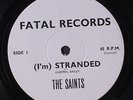 SAINTS: I'm Stranded / No Time 45 (Australia, perfect ) rare Punk/New Wave