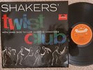 The Shakers King Size Taylor Twist Club LP