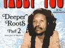 Yabby You & The Prophets - Deeper Roots Part 2 (2xLP)