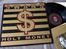 SWANS Holy Money, orig. UK Vinyl LP K.422 1986 + inner, MICHAEL GIRA, EX/VG+