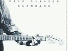 Eric Clapton - Slowhand (2012 Remastered Vinyl) Vinyl LP Polydor NEW