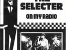 THE SELECTER 45 ON MY RADIO+PS HOLLAND RARE SKA