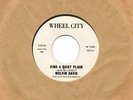 Melvin Davis - Find A Quiet Place - Wheel City (2nd) - Northern Soul Crossover M