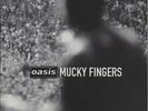 Oasis Mucky Fingers - EX 12