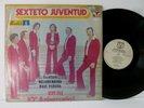 SEXTETO JUVENTUD EL PICOTERO  GUAGUANCO MADE IN COLOMBIA  # 138 HEAR