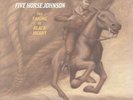 The Taking of Black Heart by Five Horse Johnson (Vinyl, Feb-2013, Small Stone Re