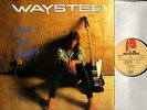 WAYSTED save your prayers LP EX-/VG PCS 7307 A1/B1 1st uk press parlophone 1986