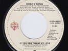 BOBBY KING If You Don't Want My Love *RARE* modern soul 45 northern soul LISTEN