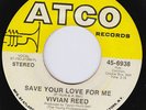 VIVIAN REED Save Your Love For Me RARE northern soul 45 CROSSOVER modern soul