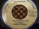 Franlyn Fogoe I Am A Peaceful Man Killer Roots 7
