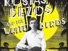 KOSTAS BEZOS White Bird LP greek rembetika vamvakaris tsitanis Mpezos A Kostis