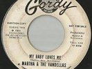 Martha & Vandellas My baby loves me/Never leave  US Gordy Promo copy (rare soul)