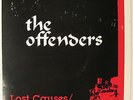THE OFFENDERS Lost Causes 1981 US ORG 45 Texas HARDCORE PUNK 7