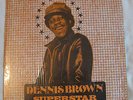 ? rare 1970's DENNIS BROWN LP on MICRON 'Superstar' in EX+
