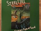 Steel Mill ?– Green Eyed God Test Pressing PELS 549 Incredibly Rare  Prog