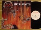 SLAYER HELL AWAITS, LP 1985 HOLLAND 1ST PRESS A1/B1 EX-/EX INNER/SL THRASH