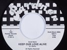 Modern Soul 45 DAVID NEVIN Keep Our Love Alive PARDNER VG+  HEAR
