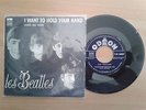 45 T SP DES BEATLES «  I WANT TO HOLD YOUR HAND/ HOLD ME TIGHT