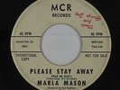 Northern Soul Popcorn 45 - Marla Mason - Please Stay Away - MCR - mp3