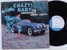 JIMMY SMITH Crazy Baby BLUE NOTE LP VG++ stereo Liberty