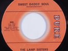 Northern/Deep Soul 45 LAMP SISTERS Sweet Daddy Soul DUKE HEAR
