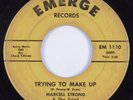 R&B/Deep Soul 45 MARCELL STRONG Trying To Make Up EMERGE HEAR