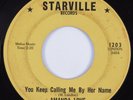 R&B Soul 45 AMANDA LOVE You Keep Calling Me By Her Name STARVILLE HEAR