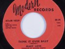 Northern/Deep Soul 45 MARY LOVE Think It Over Baby MODERN HEAR