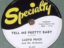 VERY RARE Lloyd Price 78 RPM - Tell Me Pretty Baby - Ain't It A Shame? Specialty