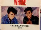 WHAM  Club Fantastic 1983 UK Tour Programme