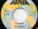 RAY BARRETTO Y Dicen/ Right On 45 FANIA 555  RARE MINT ORG SLEEVE