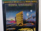 GRATEFUL DEAD From The Mars Hotel LP Reissue MFSL Audiophile NEAR-MINT  mm109