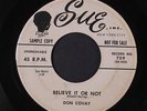 DON COVAY: Believe It Or Not / Betty Jean 45 (dj, warp dnap) rare Blues & R&B