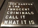 Ben Harper & The Innocent Criminals - Call It What It Is (LP, Album, Ltd) Signed
