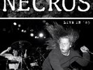 NECROS-LIVE IN `85 (LTD)  (US IMPORT)  VINYL LP NEW
