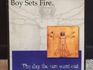 Boy Sets Fire The Day The Sun Went Out 12