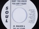 R&B Soul Mod/Tittyshaker 45 JR. WALKER You Know You Aint Right SOUL + promo HEAR