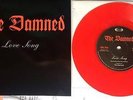 THE DAMNED LOVE SONG/WAIT FOR THE BLACKOUT RED VINYL UNPLAYED CONDITION