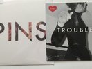PINS - TROUBLE 10