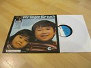 LP Various Wir singen für Euch Stimmen erklingen Vietnam Kinder  Holbe Vinyl