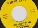 MELVIN DAVIS - FIND A QUIET PLACE - THIS AINT THE WAY - VERY RARE 70S 2ND ISSUE
