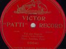 20g.  Adelina Patti - Nozze Figaro-Voi che sapate - Victor 