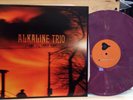 *NEW* Alkaline Trio COLORED VINYL Maybe Ill Catch Fire LP