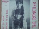 THE RONETTES 1965 Be my baby RARE Unique PS Edition London 45 7” Single BRAZIL